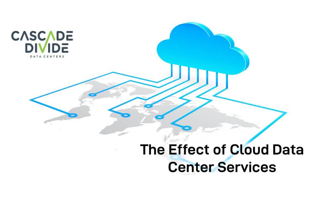 The Effect of Cloud Data Center Services